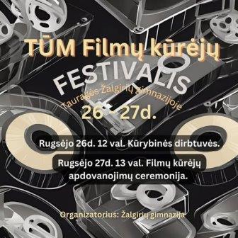 TŪM Filmų kūrèjų festivalio kūrybinės dirbtuvės